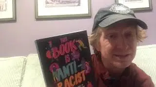 A Blunt review of &ldquo;This Book is Anti-Racist.&rdquo;