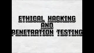 Ethical Hacking & Penetration Testing