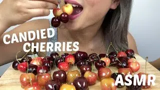 CANDIED CHERRIES | ASMR *Extreme Crunch Eating Sounds  | N.E Let's Eat