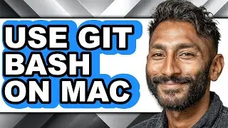 How to Use Git Bash on Mac - Full Guide