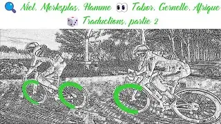 CCC 80: Niel, Merksplas, Hamme / Tabor, Gernelle, Afrique / Traductions, partie 2
