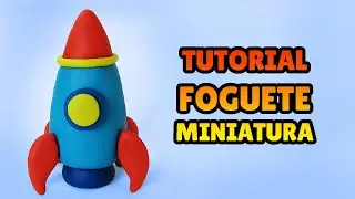 🔴FAÇA um FOGUETE MINIATURA - Tutorial Fácil Biscuit, clay, plastilina , Pasta Americana - DIY