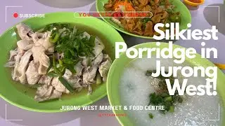 Hidden Gem in Jurong West: Silky Chicken Porridge at Blk 505 🐓🍲 (You Never Eat Alone Ep 78)