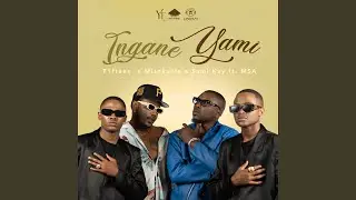 Ingane Yami (feat. MSA)
