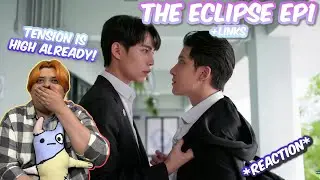 (TENSION ALREADY!) คาธ The Eclipse | EP.1 - REACTION