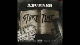 J.Burner - Storytime (Lyrics in des.)