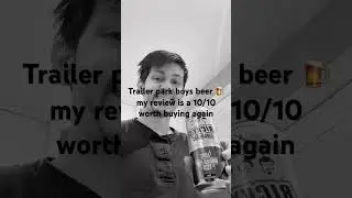Trailer park boys beer 🍺 review