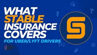 What Does Stable Insurance Cover For Lyft & Uber Drivers?