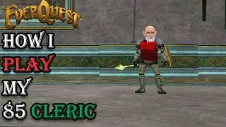 How I Play My Level 85 Cleric - Everquest Guide