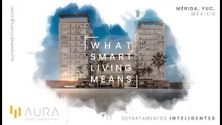 Aura Smart Luxury Living