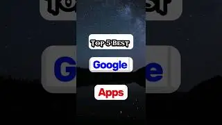 Top 5 Best Google Apps #google #apps #ar_tnm #tach #shorts #topbest #app #newapps
