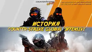 History of Counter-Strike: Global Offensive [all operations and collection]
