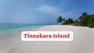 Tinnakara Island-Lakshadweep I Untouched Beauty of Lakshadweep
