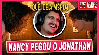 Nancy left Steve for good | Stranger Things EP6 SEASON 2