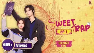 SWEET TRAP EPISODE 1