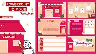 POWERPOINT MIXUE THEME⛄❤ || CUTE PPT TEMPLATES [FREE FILE]