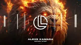 Alexs Kamara - Never Stop (Tech House) LFTD