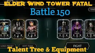Elder Wind Tower Fatal 150 With Weak Team | Talent Tree & Equipment
