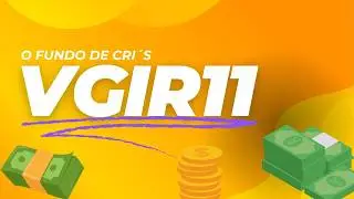 VGIR11: Dividend Yield Mensal de 1,32%, estrat&eacute;gia de aloca&ccedil;&atilde;o atrelada ao CDI com foco em CRI&acute;s.