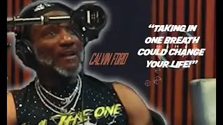 Calvin Ford Shares His Experience On How Vital It Is To Take A Deep Breath Before Making Decisions