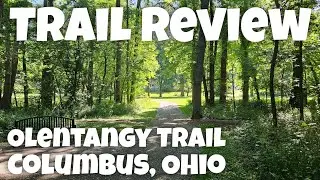 Walking Trail Review: Olentangy Trail, Columbus, Ohio