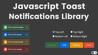 Build Toast Notifications Library Like Toastify | Toast Notifications with Html, Cs, and Javascript