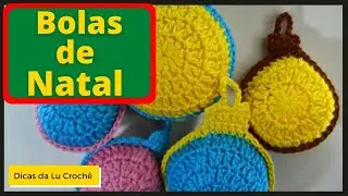 🎅🏽Bolas de Natal em Crochê 🎄 - Passo a Passo - Dicas da Lu Crochê