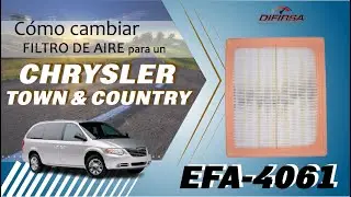 Cómo cambiar tu FILTRO DE AIRE para una CHRYSLER TOWN & COUNTRY? (EFA-4061)