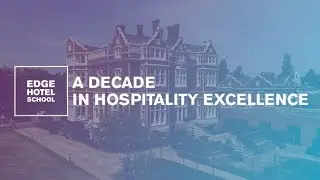 University of Essex | Edge Hotel School - A Decade in Hospitality Excellence
