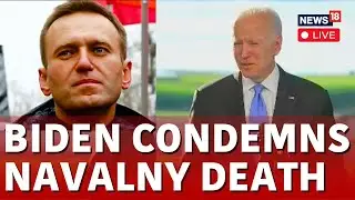 U.S President Joe Biden Reacts On Putin's Critic Alexei Navalny's Death | Alexei Navalny Dead | N18L