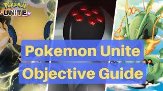 2023 Pokemon Unite - How to Approach Objectives with @ediGoesPRO