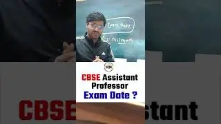CBSE Assistant Professor Exam Date  ? #cbseassistantprofessor