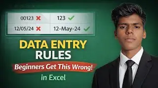 Data Entry Rules in Excel | Correct Way for Beginners