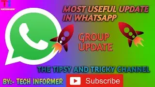 {HINDI} Whatsapp New Most Best Update ~||TECH INFORMER||