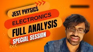 JEST Physics Electronics Topic Explained 2025 #JEST #Physics #Study #Electronics #Guide