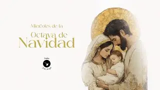 Miércoles de la Octava de Navidad  (31 de diciembre de 2025)
