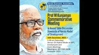 Prof M Kunjaman Commemorative Meeting and  Round Table Discussion 16th December, 2023