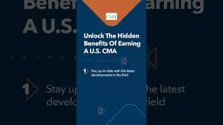 Unlock The Hidden Benefits of Earning a U S  CMA