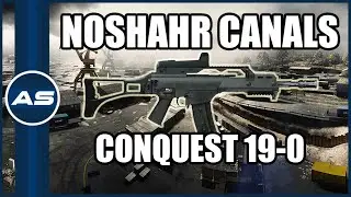 Noshahr Canals: Conquest (19-0) - BF3 | PS3