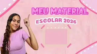 MEU MATERIAL ESCOLAR 2026!*primeiro vídeo do canal