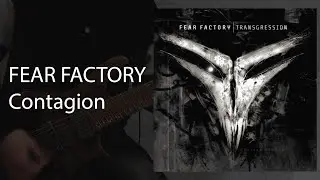 FEAR FACTORY - Contagion (Cover)