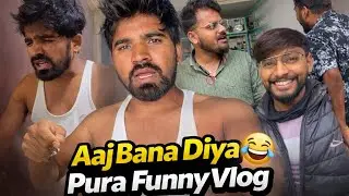 Aaj Bana Diya Pura Funny Vlog 😂 | pavan organic soul |