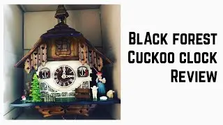 Black Forest Cuckoo Clock Review