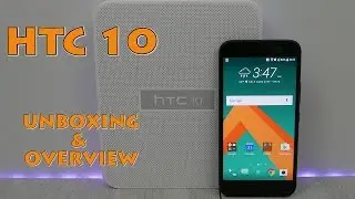 HTC 10 Unboxing & Overview - Carbon Gray - My2Cents