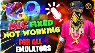 Troubleshoot and Fix Mic Issues in Bluestacks, Gameloop, and MSI Free Fire 🎙️🔧 | Ultimate Guide 2023