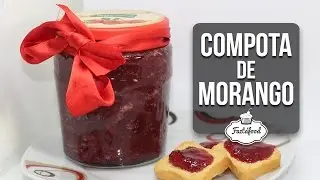 Compota de Morango | Receita #3