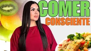&ldquo;COMER CONSCIENTE | Aprende a escuchar a tu cuerpo y soltar la culpa por comer&rdquo;