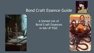 Basic Guide To Bond Craft Essences in Fate/Grand Order