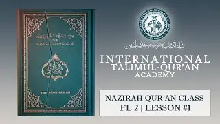 Nazirah Foundation Level 2 | Lesson #1 | The dots, Single letters, Letters in combination | ITQA