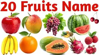Learn the names of 20 fruits | Fruits Name in English for Kids | Colorful Fruit Vocabulary Learni...